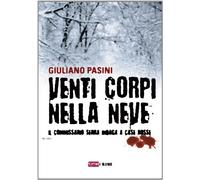 Venti corpi nella neve