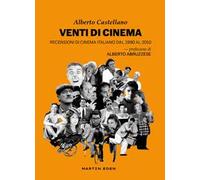 Venti di cinema. Recensioni di cinema italiano dal 1990 al 2010