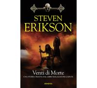Venti di morte. Una storia tratta dal libro Malazan dei Caduti. Vol. 7