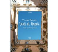 Venti di Napoli: Rioni, quartieri, persone (Collana Versi)