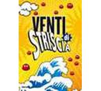 Venti di Striscia. Ediz. illustrata