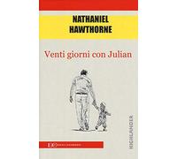 Venti giorni con Julian: 1