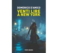 Venti lire a New York