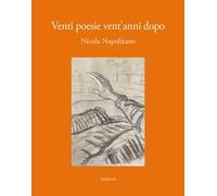 Venti poesie vent'anni dopo