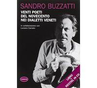 Venti poeti del Novecento nei dialetti veneti