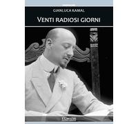 Venti radiosi giorni