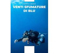 Venti sfumature di blu