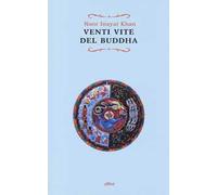 Venti vite del Buddha