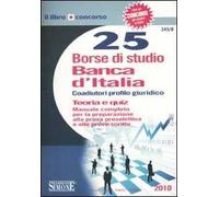Venticinque borse di studio Banca d'Italia. Coaudiutori profilo giuridico. Teoria e quiz