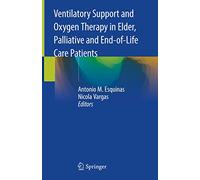 Ventilatory Support and Oxygen Therapy in Elder, Palliative and End-of-life Care Patients