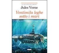 Ventimila leghe sotto i mari. Ediz. ridotta. Con Segnalibro