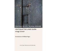 Ventiquattro linee guida. Miraggi verticali