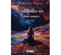 Ventiquattro ore. Il primo incarico