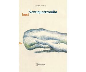 Ventiquattromila baci [Wall Chart] [Feb 11, 2021] Ferrara, Antonio