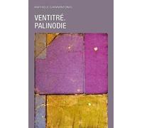 Ventitré. Palinodie