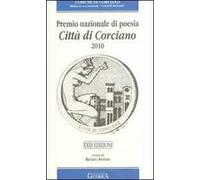 Ventitreesima edizione Premio nazionale di poesia città di Corciano 2010