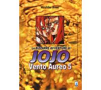 Vento aureo. Le bizzarre avventure di Jojo (Vol. 5)