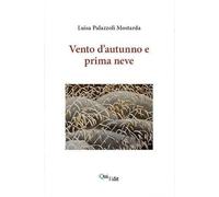 Vento d'autunno e prima neve. Cento haiku stagionali