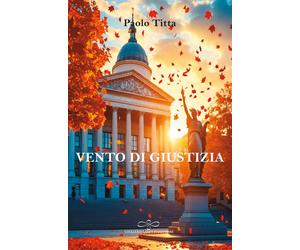 Vento di giustizia - [Giuliano Ladolfi Editore]