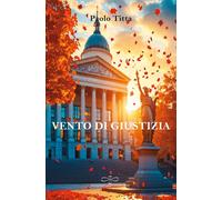 Vento di giustizia- Paolo Titta