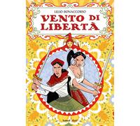 Vento di libertà [Hardcover] [Feb 24, 2022] Bonaccorso, Lelio