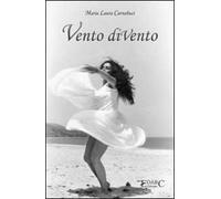 Vento diVento. Pensieri liberi sulle ali di un soffio