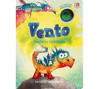 Vento draghetto turbolento. Ediz. a colori