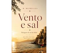 VENTO E SAL: Pão, vinho e dias longos, entre as mãos e o mar