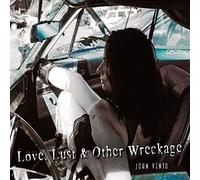 Vento, John - Love, Lust & Other Wreckage