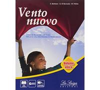Vento nuovo. Vol. unico. Con Eserciziario-Vangelo-Atti degli apostoli. Per la Scuola media. Con e-book. Con espansione online
