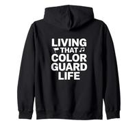 Ventola per Banda Musicale Living That Color Guard Life Felpa con Cappuccio