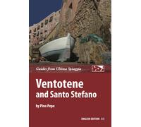 Ventotene and Santo Stefano. Ediz. illustrata - Pepe Pino