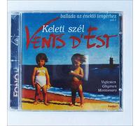 VENTS D'EST - BALLAD TO THE SINGING SEA