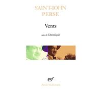 Vents suivi de Chronique et de Chant pour un équinoxe