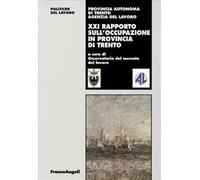Ventunesimo rapporto sull'occupazione in provincia di Trento