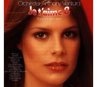 Ventura,Anthony - Je T'Aime,Vol.8