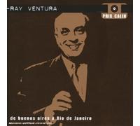 Ventura, Ray - De Buenos Aires à Rio