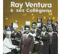 Ventura, Ray - Ray Ventura & Ses Collegiens