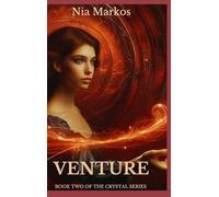 Venture (Book Two of the Crystal Series)