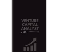 Venture Capital Analyst Notebook (6 x 9 Inches): Blank Lined Journal for Notes, Planning, Investment Research & Office Use