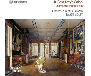 Venturi Ferriolo Francesca - In Sarah Levy's Salon - Chamber Music For Viola ...