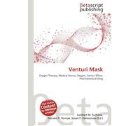 Venturi Mask: Oxygen Therapy, Medical Device, Oxygen, Venturi Effect, Pharmaceutical Drug
