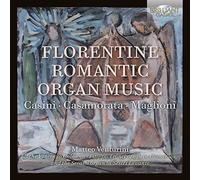 Venturini Matteo Org - Florentine Romantic Organ Music