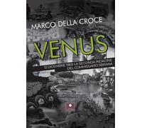Venus. 12 dicembre 1969: la seconda indagine del commissario Sbrana - Dell...