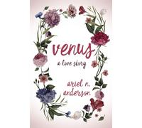 Venus: A Love Story