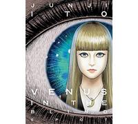 Junji Ito Venus in the Blind Spot (Copertina rigida) Junji Ito