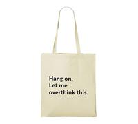 Venus Style Aspetta, Lasciami Ripensarci - Divertente Umorismo per Overthinker e Introversi Borsa Tote Naturale