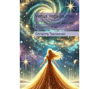 Venus’ Yoga Journey: A Cosmic Wish