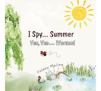 Veo, veo... Verano/ I spy Summer: Bilingual edition