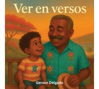 Ver en versos: Un verano para ver con el corazón